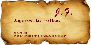 Jagerovits Folkus névjegykártya